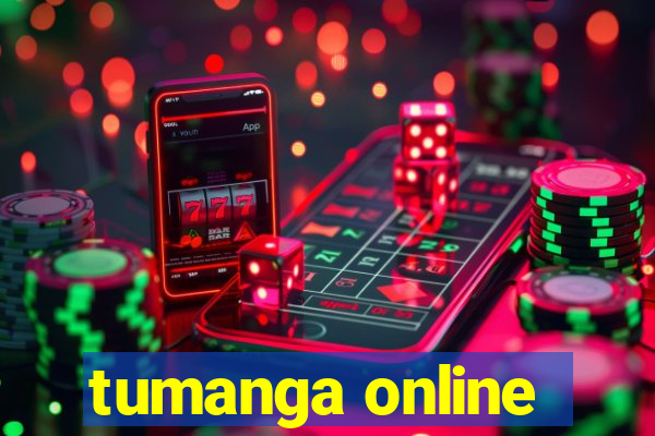 tumanga online